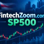 FintechZoom.com SP500